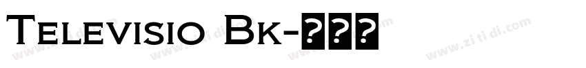 Televisio Bk字体转换